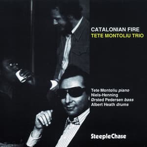 Catalonian Fire - Tete Montoliu