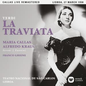 Verdi: La traviata  - Callas Live Remastered - Giuseppe Verdi