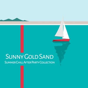 Sunny Gold Sand - Summer Chill After Party Collection - Endless New Age Music Creator