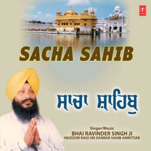 Sacha Sahib Vol-33 - Bhai Ravinder Singh Ji