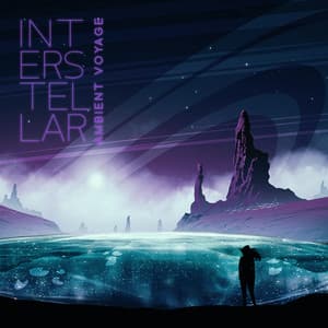 Interstellar Ambient Voyage: Cosmic Undefined Sounds to Activate Your Brain and Achieve Everything You Want, Enhance Intelligence, Improve Memory - Improve Concentration Academy