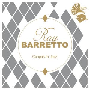 Congas in Jazz - Ray Barretto