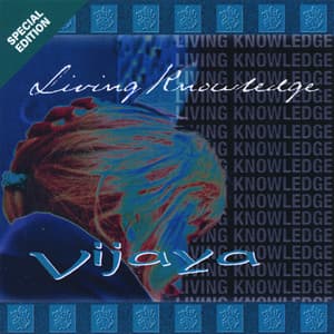 Living Knowledge - Vijaya