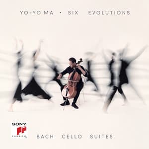 Six Evolutions - Bach: Cello Suites - Johann Sebastian Bach