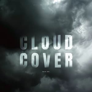 Cloud Cover - Rain Spa