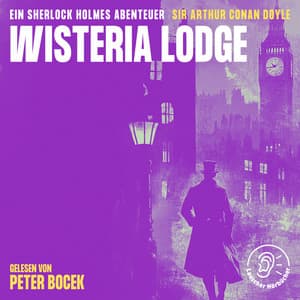 Wisteria Lodge - Sherlock Holmes - Die Klassiker