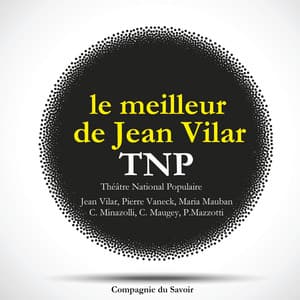 Le meilleur de Jean Vilar au TNP, Theatre National Populaire - William Shakespeare