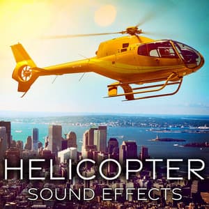 Helicopter Sound Effects - Sound Ideas