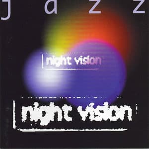 Night Vision - Jazz