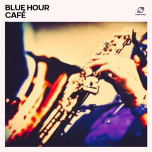 Blue Hour Café - Evening Jazz Chill