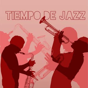 Tiempo de Jazz - Siéntete Bien Gracias a los Sonidos Instrumentales que te Permitirán Relajarte - Easy Listening Chilled Jazz
