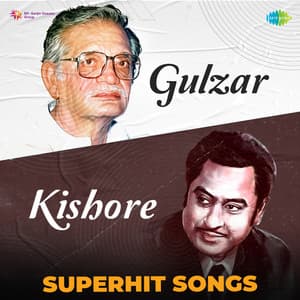 Gulzar Kishore - Kishore Kumar
