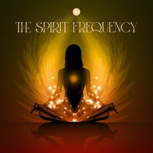 The Spirit Frequency: Your Self-Healing Reset, Meditation and Healing - Hz Meditation Experience