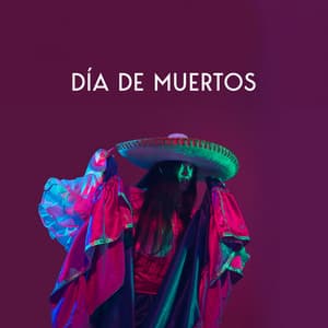 Día De Muertos: Synthwave Chillout Retro DJ Party | Party Like A Mexican - Chillout Remixes