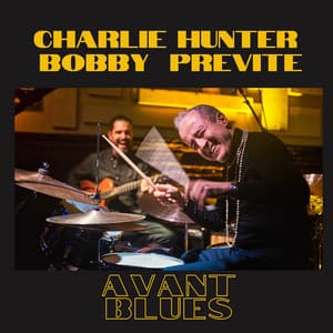 Avant Blues - Bobby Previte