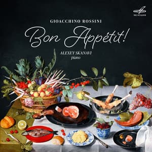 Rossini: Bon Appétit! - Gioachino Rossini