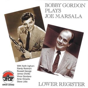 Lower Register: Bobby Gordon - Bobby Gordon