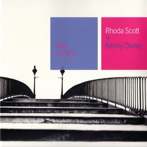 Rhoda Scott + Kenny Clarke - Rhoda Scott