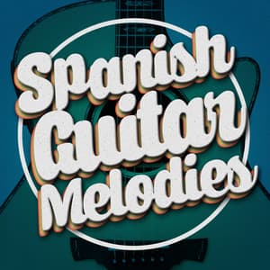 Spanish Guitar Melodies - Spanish Classic Guitar