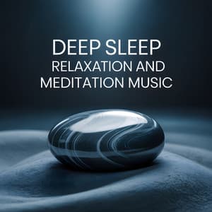 Deep Sleep Relaxation and Meditation Music - Deep Sleep Meditation