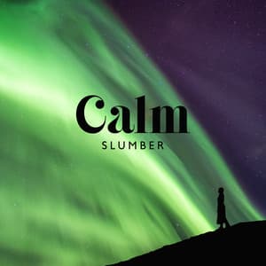Calm Slumber: Relaxing New Age Music in the Universe - Slumber Music Zone