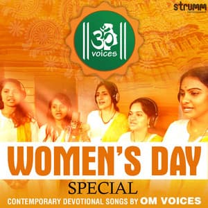 Women's Day Special - Contemporary Devotional Songs by Om Voices - Om Voices