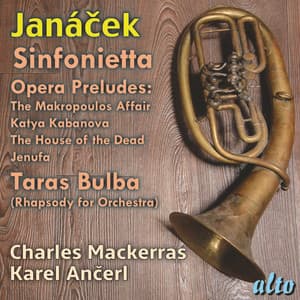 Janácek: Sinfonietta, 4 Opera Preludes, Taras Bulba - Leoš Janáček