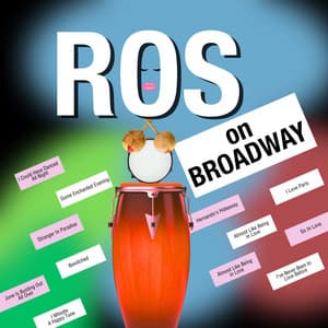 Ros on Broadway - Edmundo Ros