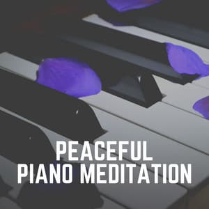 Peaceful Piano Meditation - Relaxing Piano Therapy