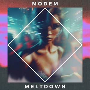 Modem Meltdown: Downloading Euphoria - Chill Music Universe