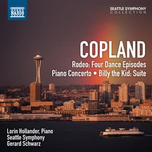 Copland: Rodeo - Piano Concerto - Billy the Kid - Aaron Copland