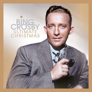 Ultimate Christmas - Bing Crosby