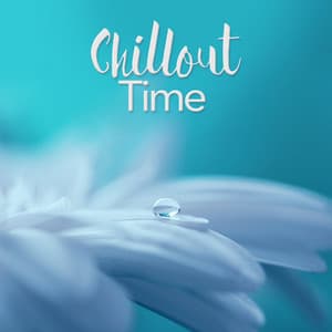 Chillout Time - Lounge Chillout