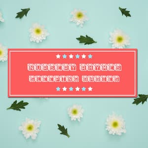 15 Loopable Nursery Rhyme Tunes for Sleeping Babies - Preschool Kids