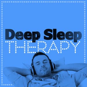 Deep Sleep Therapy - Relaxing Music Therapy