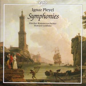 Pleyel: Symphonies, B. 126 and 140 / Symphonie Concertante, B. 115 - Ignaz Pleyel