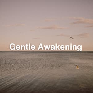 Gentle Awakening - Healing Frequency Tones