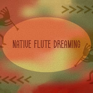 Native Flute Dreaming - Native American Music World