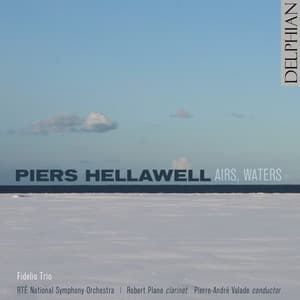 Piers Hellawell: Airs, Waters - Piers Hellawell