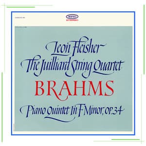 Brahms: Piano Quintet in F Minor, Op. 34 - Johannes Brahms
