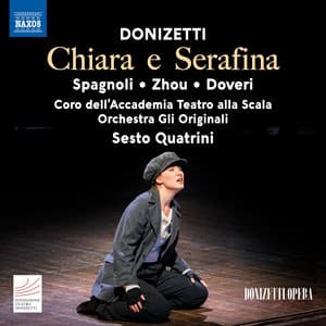 Donizetti: Chiara e Serafina, A. 8 - Gaetano Donizetti