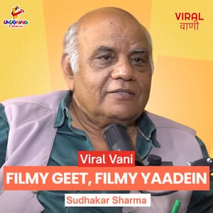 Viral Vani Filmy Geet Filmy Yaadein - Sudhakar Sharma