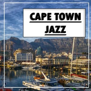 Cape Town Jazz - Classic Lounge Jazz