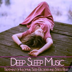 Deep Sleep Music: Treatment of Insomnia, Sleep Disorder and Stress Relief - Deep Sleep Music DEA Channel