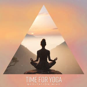 Time for Yoga - Meditation Mike