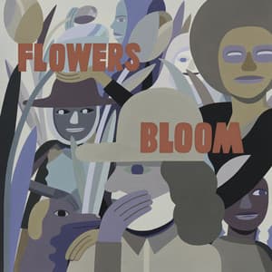 Flowers / Bloom - The Mixtapers