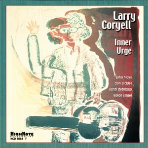 Inner Urge - Larry Coryell