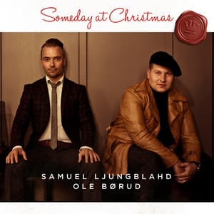 Someday at Christmas - Samuel Ljungblahd