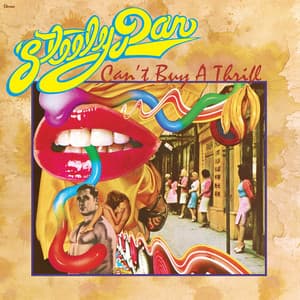 Can't Buy A Thrill - Steely Dan