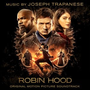 Robin Hood - Joseph Trapanese